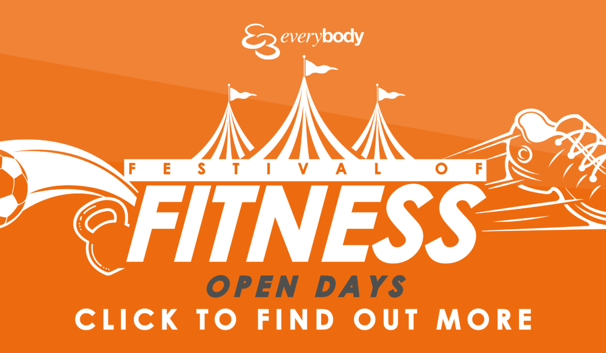 Festival Of Fitness Open Days • Everybody Health & Leisure