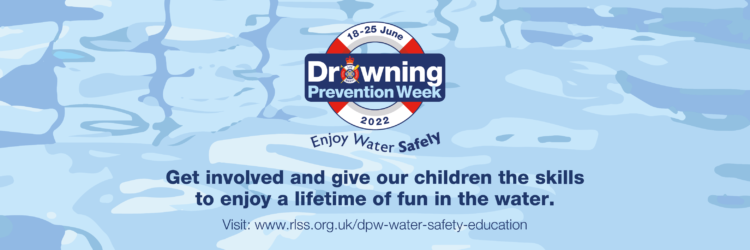 Drowning Prevention Week 2022